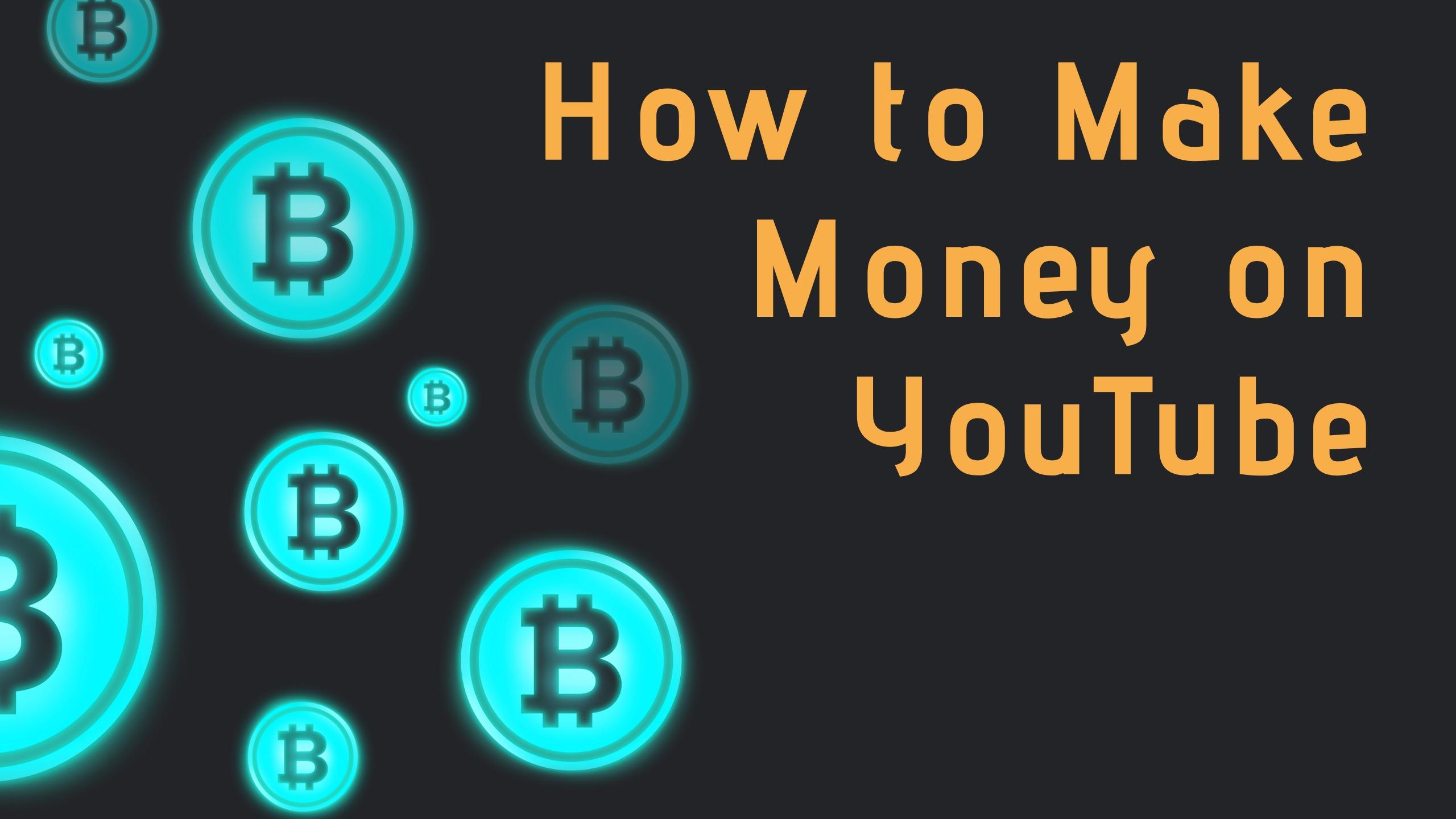 blog/how to make money on youtube/