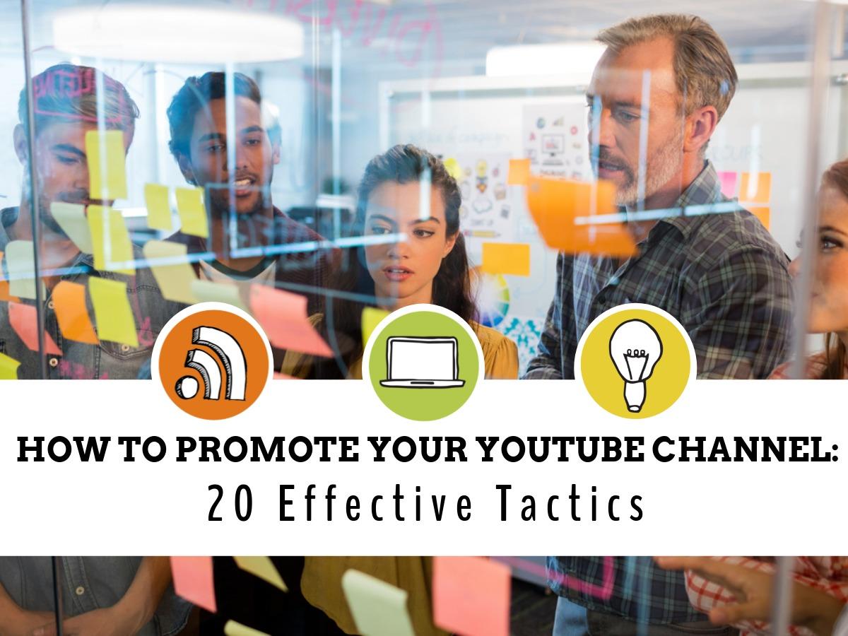 blog/video marketing how to promote your youtube channel/
